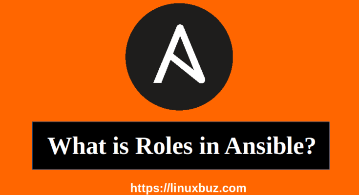 what is ansible roles
