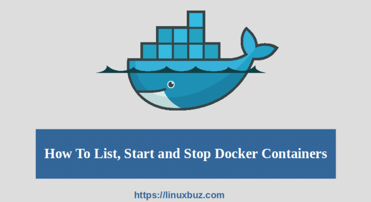 How to List, Start and Stop Docker Containers