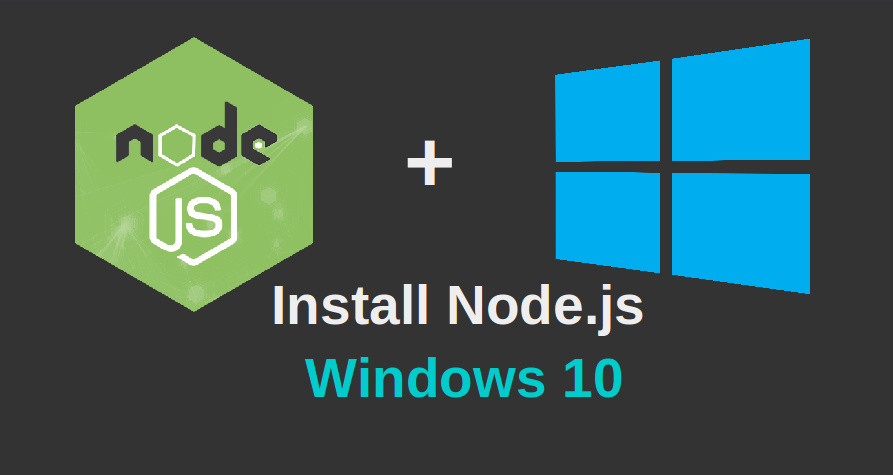node js 10 download for windows