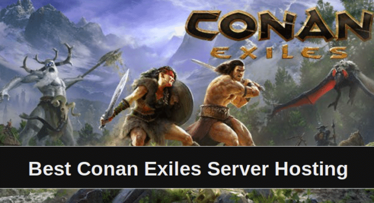 best conan exiles dedicated server