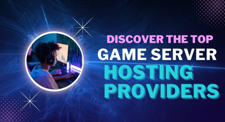 best dedicated game server hosting