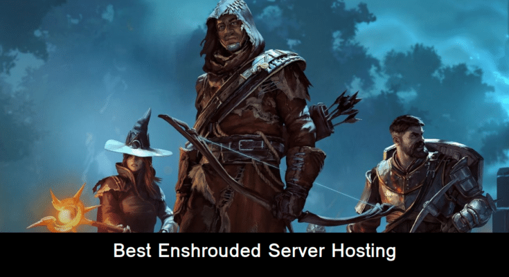 best enshrouded server hosting