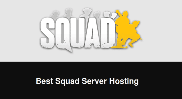 best squad server hosting