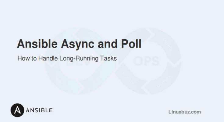 Ansible Async and Poll Example