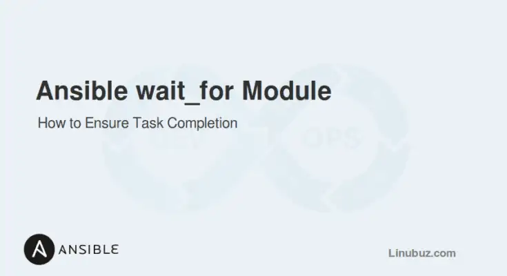 Ansible Wait_for Module Example