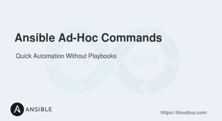 Ansible ad-hoc Commands