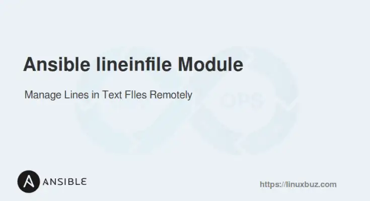 Ansible lineinfile Module Example