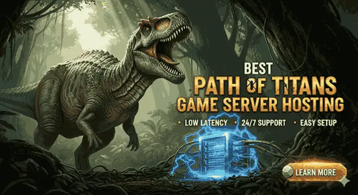 Best Path of Titans Server Hosting