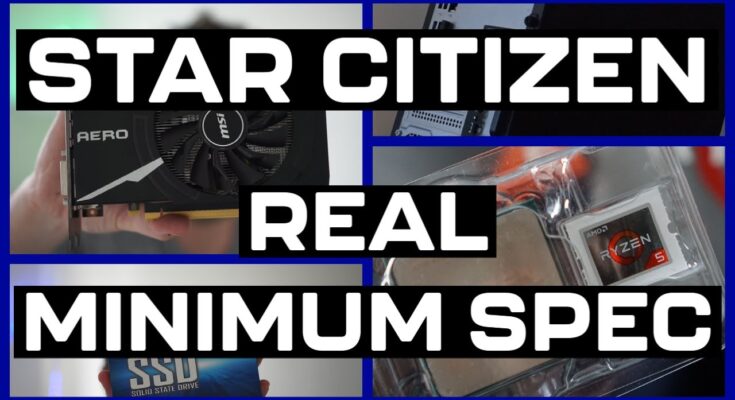 star citizen minimum specs