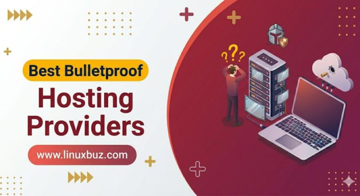 best bulletproof hosting provider