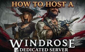 How to Host a Windrose Dedicated Server